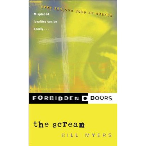 Pre-Owned The Scream (Forbidden Doors, Book 9), 9780842357418, 0842357416, Paperback, Repack edition