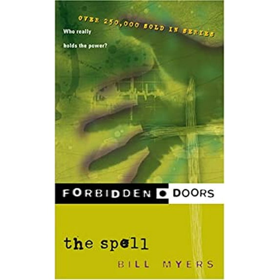 Pre-Owned The Spell (Forbidden Doors, Book 3) (Unknown) 0842339892 9780842339896