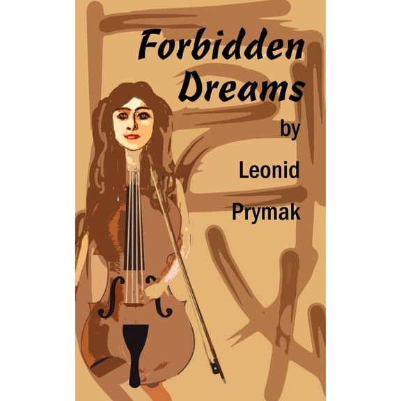 Forbidden Dreams, (Paperback)