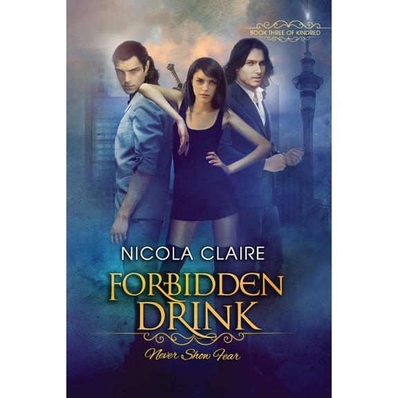 Kindred: Forbidden Drink (Kindred, Book 3) (Paperback)