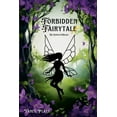 thumbnail image 1 of Forbidden Fairytale: The Complete Trilogy, (Paperback), 1 of 1