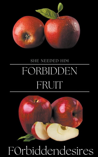 Forbidden Fruit, (Paperback) - Walmart.com