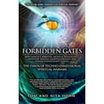 thumbnail image 1 of Forbidden Gates: How Genetics, Robotics, Artificial Intelligence, Synthetic Biology, Nanotechnology, &amp; Human Enhance, (Paperback), 1 of 3