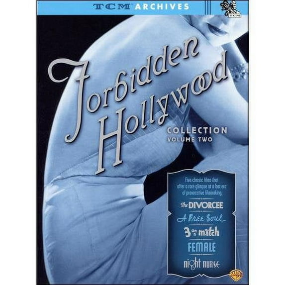 TCM Archives - Forbidden Hollywood Collection, Vol. 2 (The Divorcee / A Free Soul / Night Nurse / Three on a Match / Female)
