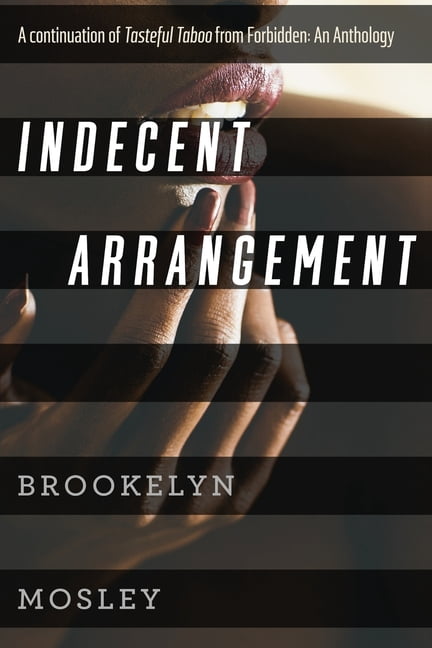 Forbidden Indecent Arrangement, Book 2, (Paperback)