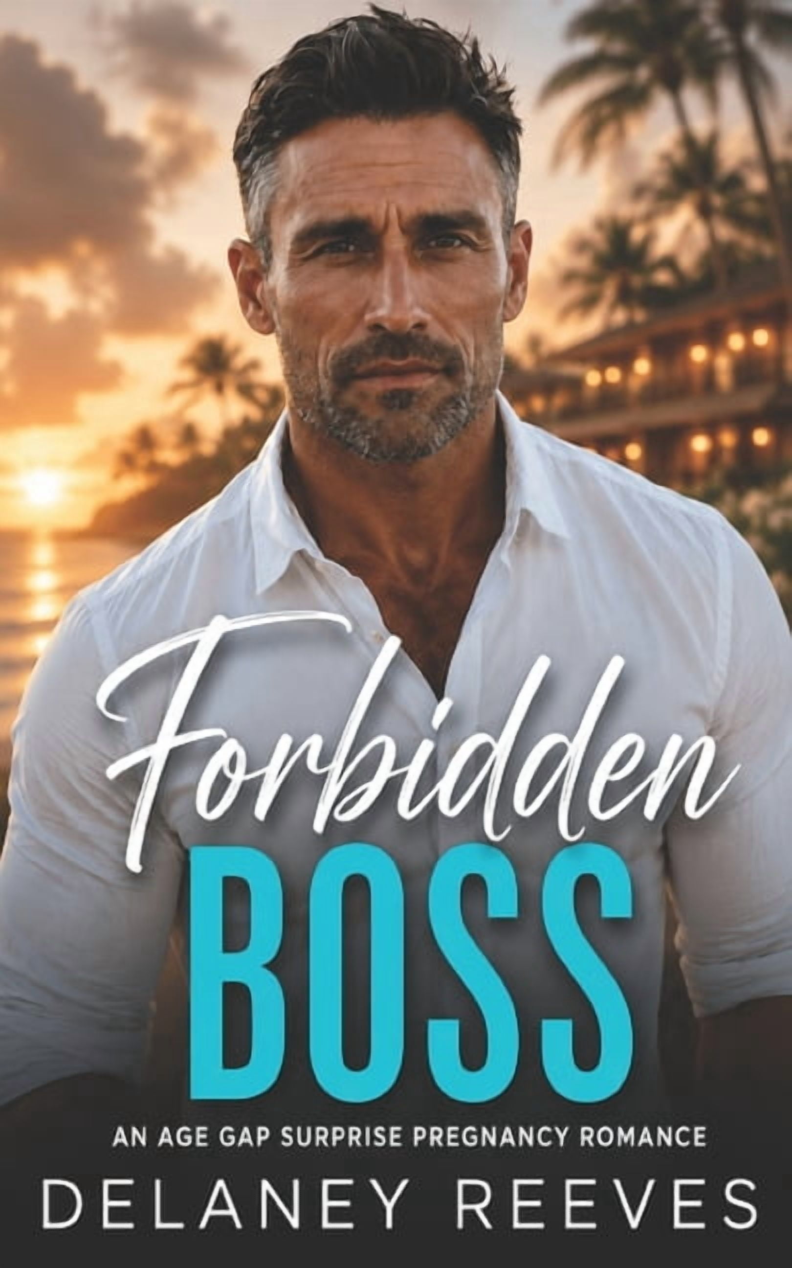 Forbidden Island The Forbidden Boss: An Age Gap Surprise Pregnancy Romance, Book 2, (Paperback)