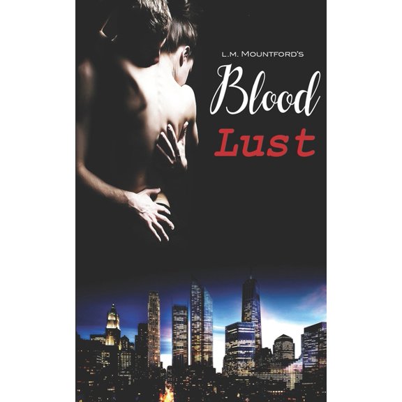 Forbidden Love: Blood Lust (Paperback)