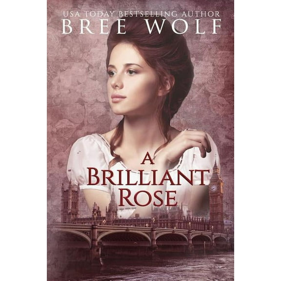 Forbidden Love Novella A Brilliant Rose: A Regency Romance, Book 2, (Paperback)