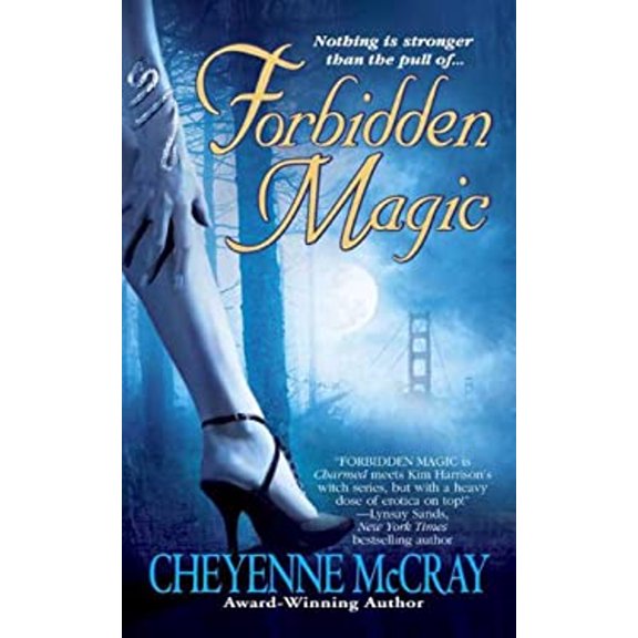 Pre-Owned Forbidden Magic (Mass Market Paperback) 031236590X 9780312365905