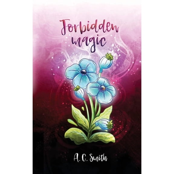 Forbidden Magic, (Paperback)