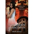 thumbnail image 1 of Forbidden Passageways: Abaddon's Rise from the Underworld, (Paperback), 1 of 1