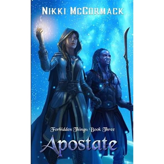 Pre-Owned Forbidden Things: Apostate: Forbidden Things Book Three (Paperback)