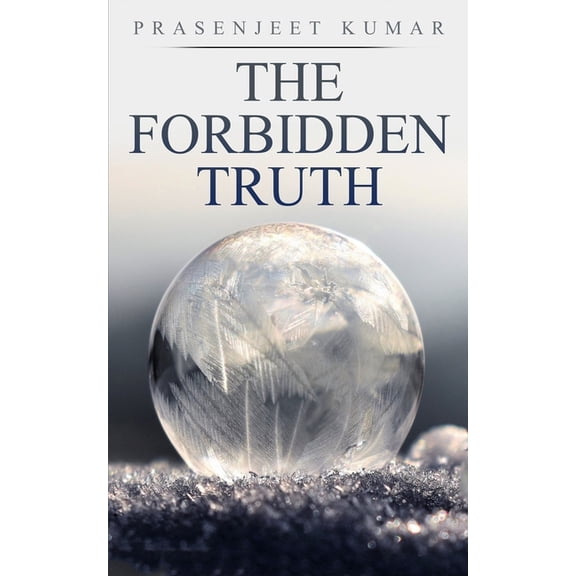 Forbidden Truth: The Forbidden Truth (Paperback)