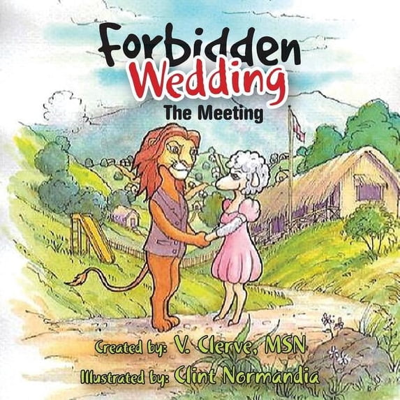 Forbidden Wedding: the Meeting, (Paperback)