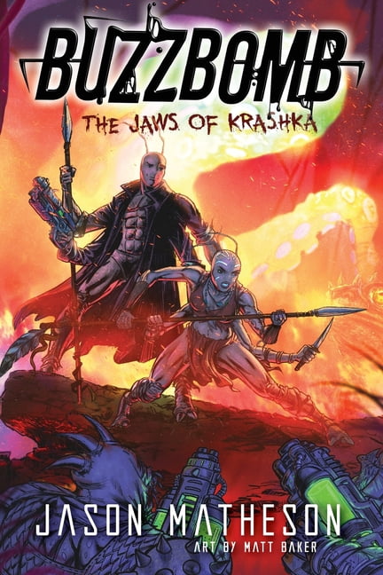 Forbidden Zone Buzzbomb: Jaws of Krashka, Book 1, (Paperback)