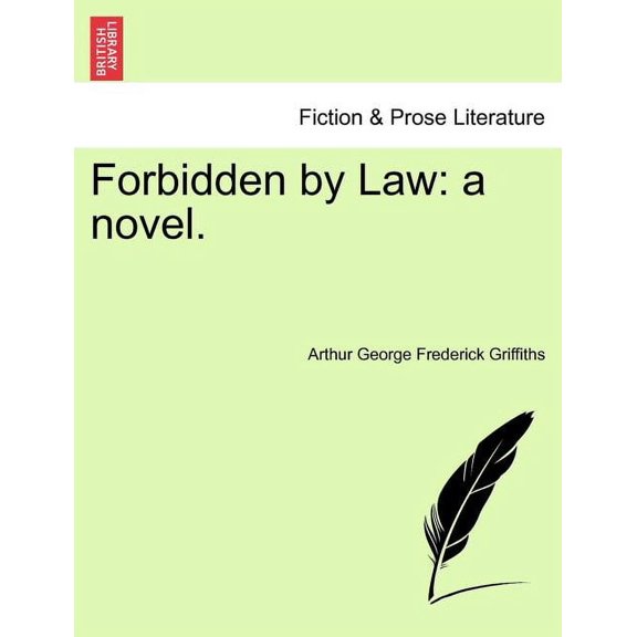 Forbidden by Law: A Novel. (Paperback)