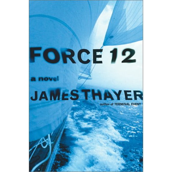 Pre-Owned Force 12 (Hardcover) 0684862859 9780684862859