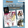 thumbnail image 1 of Force Drawing Force: Character Design from Life Drawing, (Paperback), 1 of 1