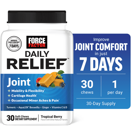 Daily Relief Joint Support, Drug-Free Joint Formula with Boswellia, Turmeric, Ginger, Vitamin C and D for Mobility, Flexibility, and Cartilage Health, Tropical Berry, 30 Soft Chews by Force Factor