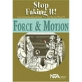 thumbnail image 1 of Pre-Owned Force and Motion: Stop Faking It! Finally Understanding Science So You Can Teach It (Paperback) 0873552091 9780873552097, 1 of 1