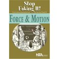 thumbnail image 1 of Pre-Owned Force and Motion: Stop Faking It! Finally Understanding Science So You Can Teach It (Paperback) 0873552091 9780873552097, 1 of 1