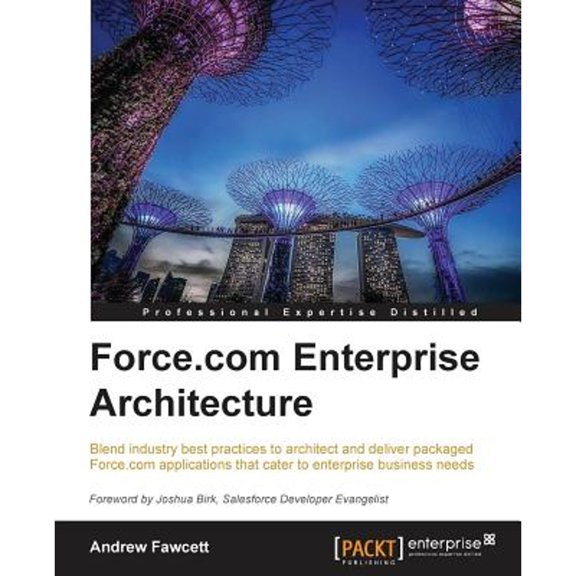 Pre-Owned Force.com Enterprise Architecture (Paperback) 1782172998 9781782172994