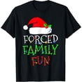 thumbnail image 1 of Forced Family Fun Sarcastic Christmas Pajama Family Funny T-Shirt, 1 of 3