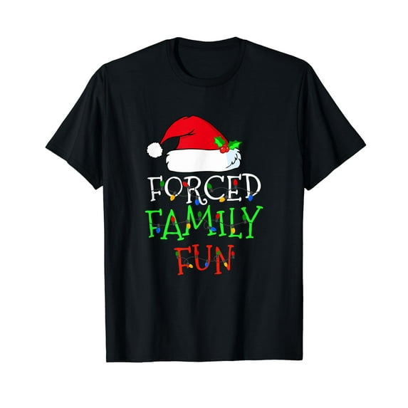 Forced Family Fun Sarcastic Christmas Pajama Family Funny T-Shirt