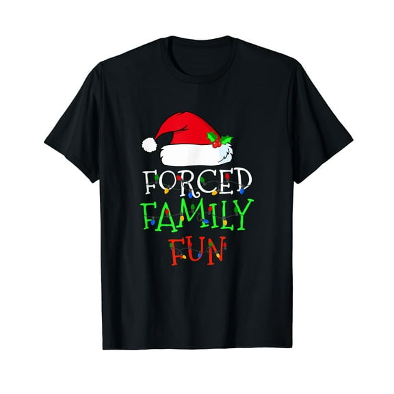 Forced Family Fun Sarcastic Christmas Pajama Family Funny T-Shirt