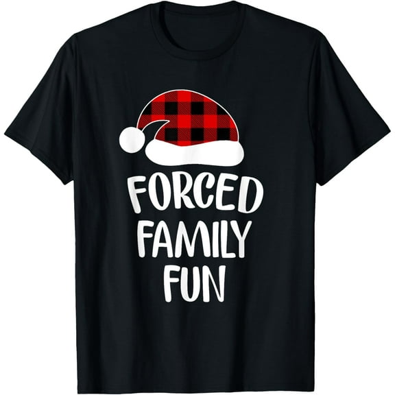 Forced Family Fun Thanksgiving Holiday to Christmas Gift T-Shirt
