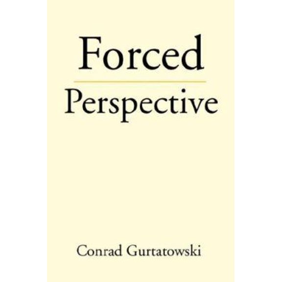 Pre-Owned Forced Perspective (Paperback) 1425748805 9781425748807