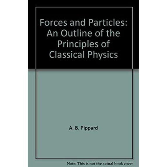 Pre-Owned Forces and Particles (Hardcover) 9780470690154