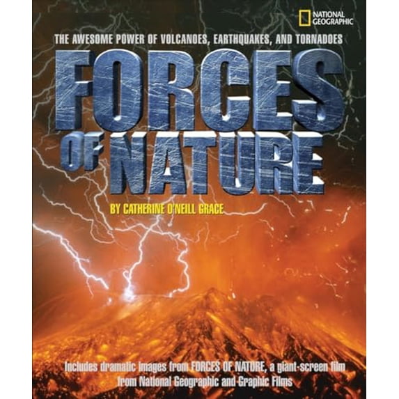 Pre-Owned Forces of Nature: The Awesome Power of Volcanoes, Earthquakes, and Tornadoes (Hardcover) 0792263286 9780792263289
