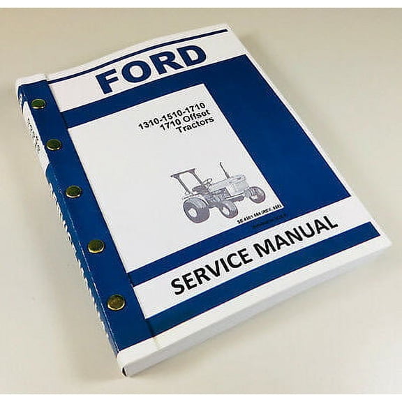 Ford 1310 1510 1710 Compact 1710 Offset Tractor Service Repair Shop Manual Book