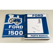 Ford 1500 Tractor Owners Operators Manual Parts Catalog Set