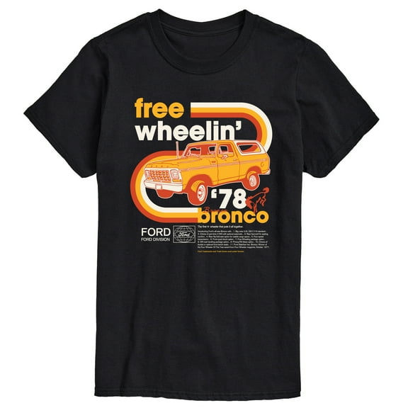 Ford - 1978 Ford Bronco Free Wheelin - Men's Short Sleeve T-Shirt