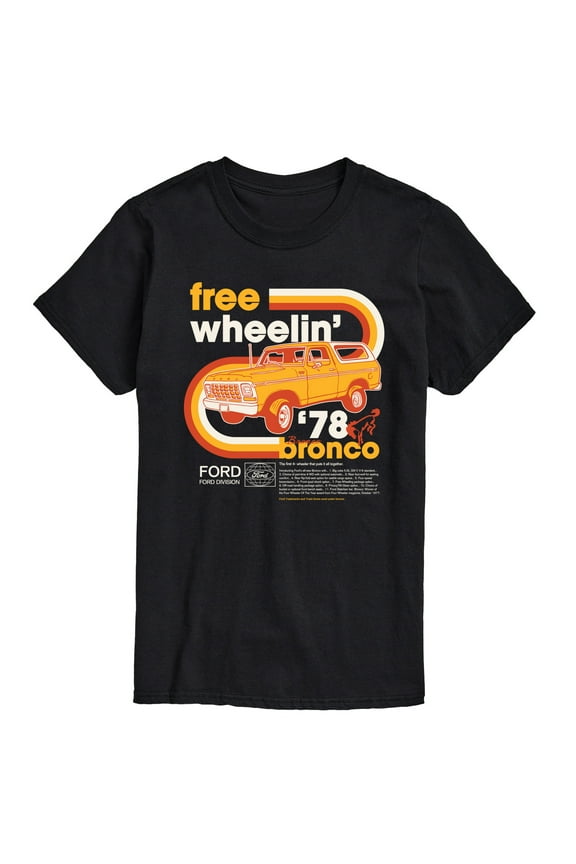 - 1978 Ford Bronco Free Wheelin - Men's Short Sleeve T-Shirt