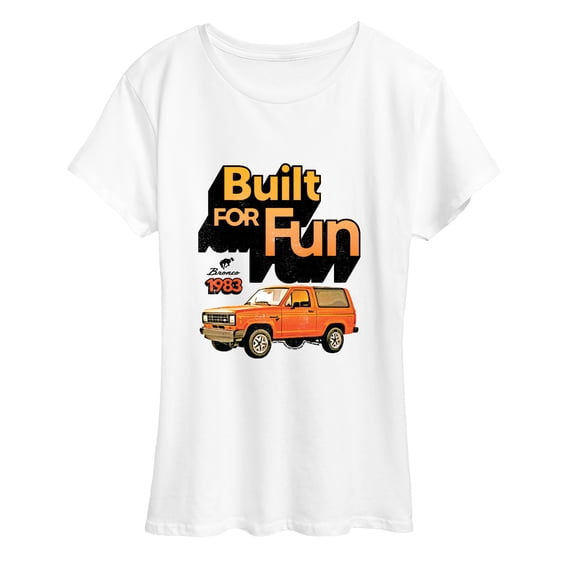 Ford - 1983 Bronco Built For Fun - Women's Short Sleeve Graphic T-Shirt