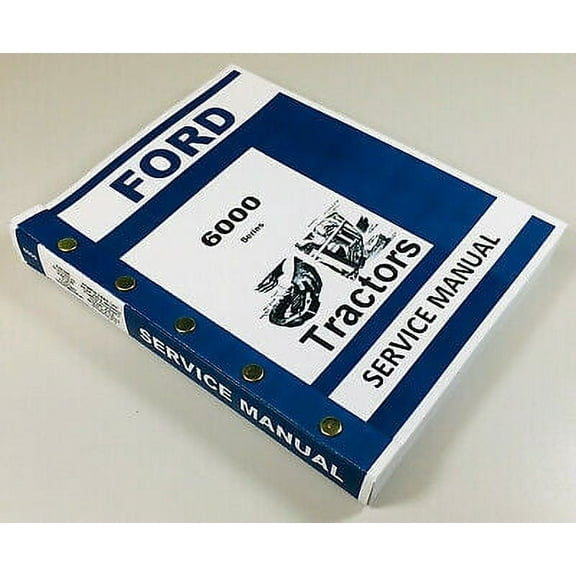 Ford 6000 Series Tractor Service Repair Shop Manual Technical Shop Book