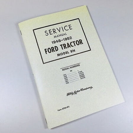 Ford 8N Tractor Service Repair Manual Factory Shop Workshop Chassis 1948-1952
