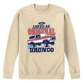 thumbnail image 1 of Ford - American Original Bronco - Men's Crew Fleece Sweatshirt, 1 of 4