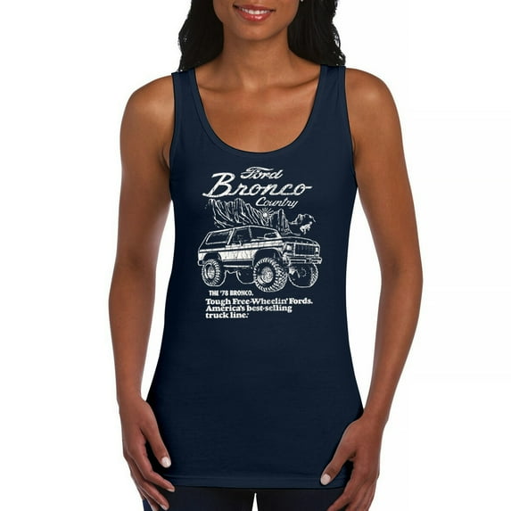 Ford Bronco Country Tough Free Wheeling 1978 Women's Tank Top Vintage Truck Fan 4x4 Off Road Classic Car Show