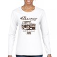 thumbnail image 1 of Ford Bronco Wild and Untamed Since 1966 Women's Long Sleeve T-shirt Vintage Off-Road 4x4 Adventure Retro Truck Licensed, 1 of 7