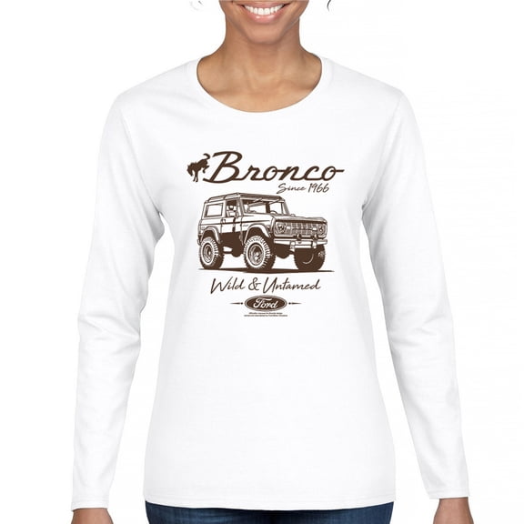 Ford Bronco Wild and Untamed Since 1966 Women's Long Sleeve T-shirt Vintage Off-Road 4x4 Adventure Retro Truck Licensed