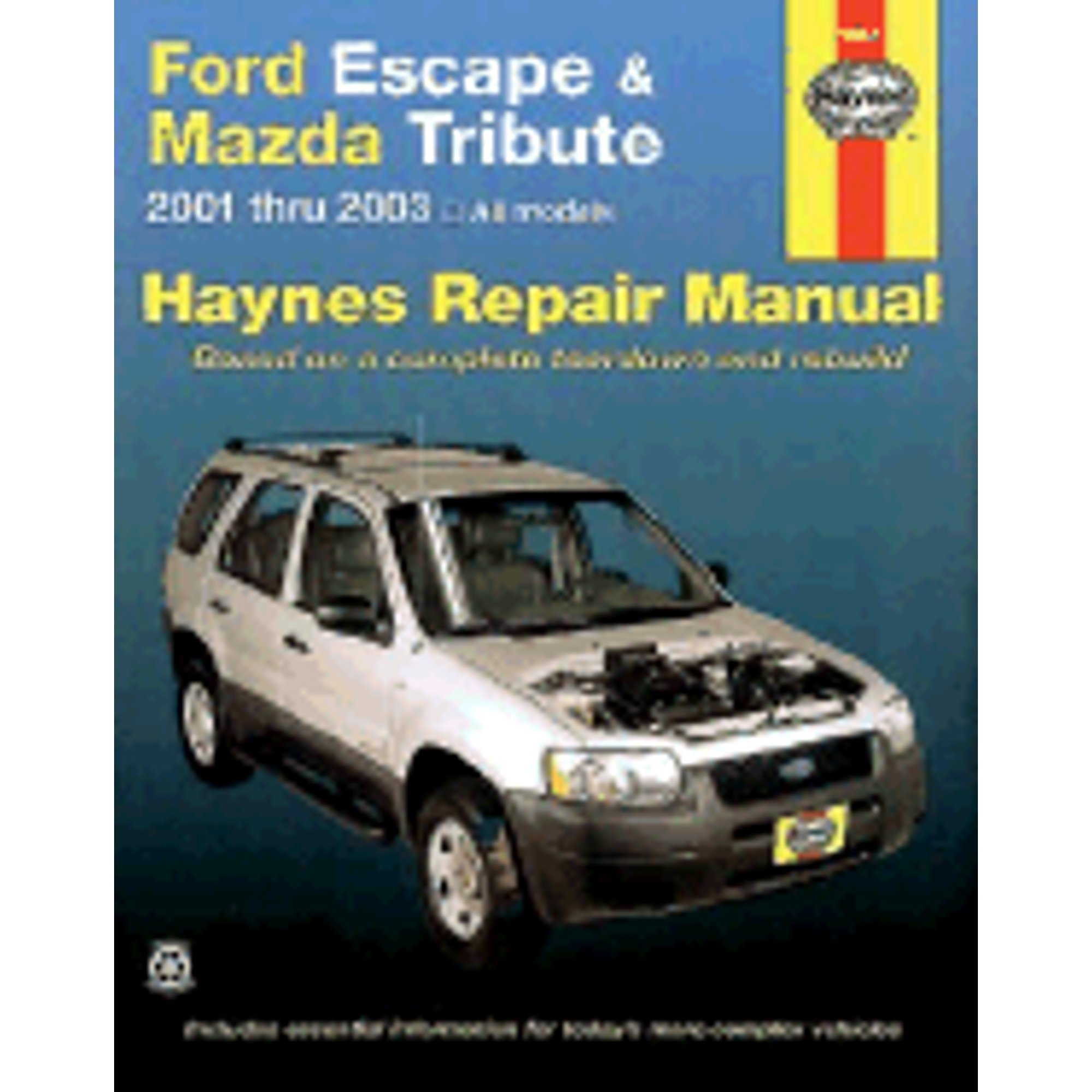 Pre-Owned Haynes Ford Escape & Mazda Tribute 2001 Thru 2003: All Models (Paperback) 1563925206 9781563925207
