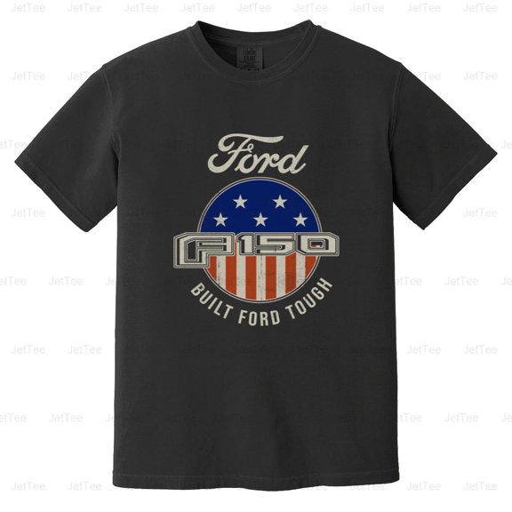 Ford F150 Emblem Built Ford Tough Flag Vintage Retro Pickup Truck Comfort Color T-Shirt Unisex, up to 4XL