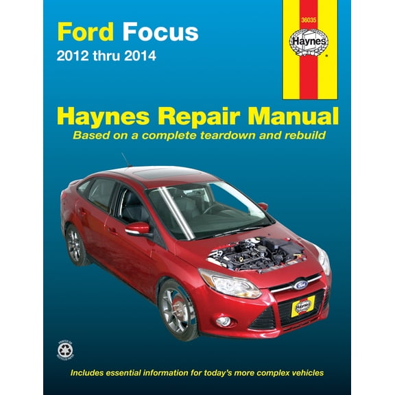 Ford Focus (12-14) Haynes Repair Manual (Does not include information specific to Focus Electric models)