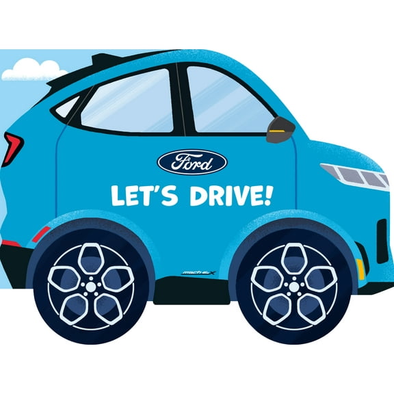 Ford Ford: Let's Drive!, (Board Book)
