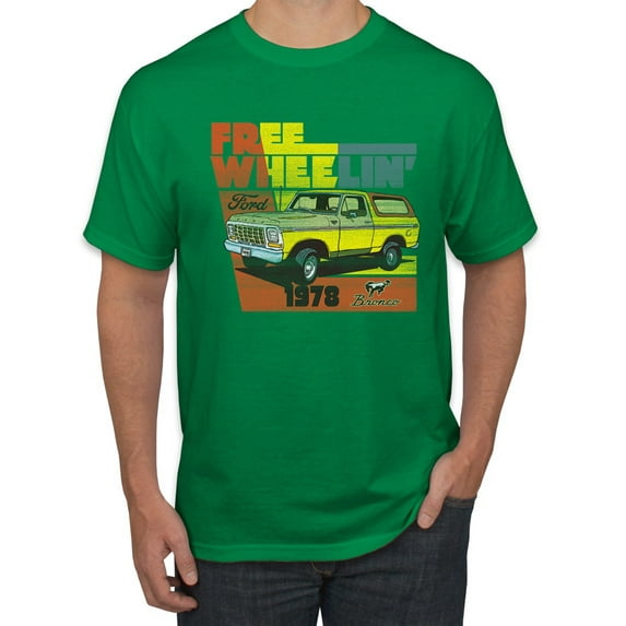 Ford Free Wheelin 1978 Bronco Classic Rasta 70s | Mens Cars and Trucks Graphic T-Shirt, Kelly, Medium