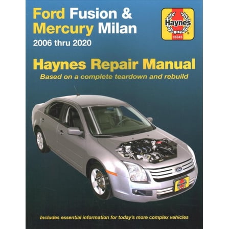 Pre-Owned Ford Fusion and Mercury Milan 2006 Thru 2020 : Based on a Complete Teardown and Rebuild. Includes Essential Information for Today's More Complex Vehicles (Paperback) 9781620923894